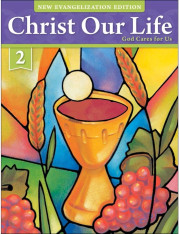 Christ Our Life: Grade 2 Student Book